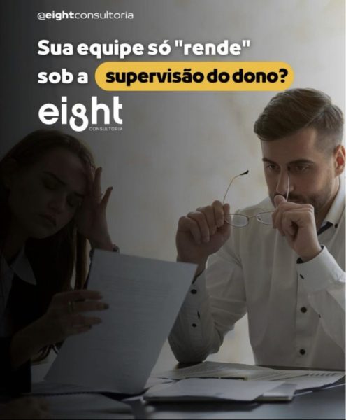 Sua equipe só rende sob a supervisão do dono?