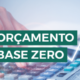 Orçamento Base Zero (OBZ) – Uma mudança de paradigma na gestão financeira do seu negócio