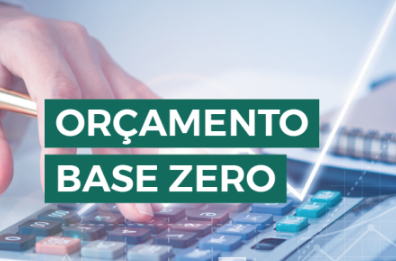 Orçamento Base Zero (OBZ) – Uma mudança de paradigma na gestão financeira do seu negócio