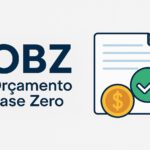 O que é OBZ (Orçamento Base Zero) e por que sua empresa deveria adotá-lo