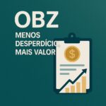 OBZ na prática: como funciona a implantação na empresa
